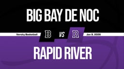 01/8 Highlights vs Big Bay de Noc