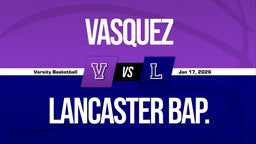 01/16 Highlights vs Vasquez
