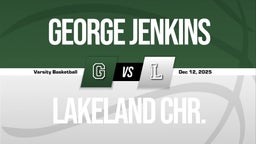 12/12 Highlights @ Lakeland Chr.