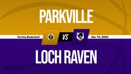 12/15 Highlights @ Loch Raven
