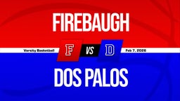 02/6 Highlights @ Dos Palos