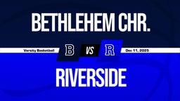 12/11 Highlights vs Bethlehem Chr.