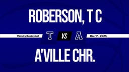12/11 Highlights vs Roberson, T c