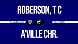 12/11 Highlights vs Roberson, T c
