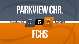 12/26 Highlights @ FCHS
