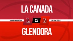 12/12 Highlights vs La Canada
