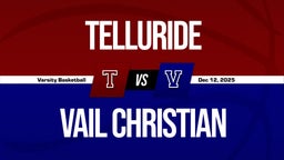 12/12 Highlights vs Telluride