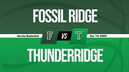 12/13 Highlights vs Fossil Ridge
