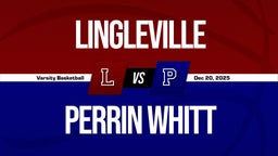 12/19 Highlights vs Lingleville