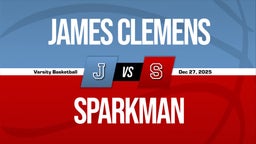 12/27 Highlights @ Sparkman