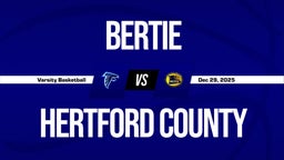 12/29 Highlights @ Hertford County
