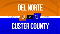 01/16 Highlights @ Custer County