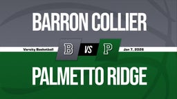 01/7 Highlights vs Barron Collier