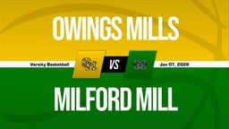 01/7 Highlights @ Milford Mill
