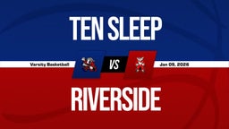 01/9 Highlights vs Ten Sleep