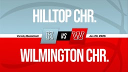 01/20 Highlights @ Wilmington Chr.
