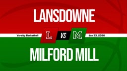01/23 Highlights @ Milford Mill