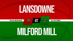 01/23 Highlights @ Milford Mill