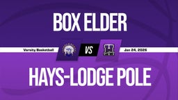 01/24 Highlights @ Hays-Lodge Pole