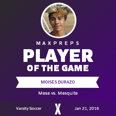 #16 Moises Durazo Player of the Game badge