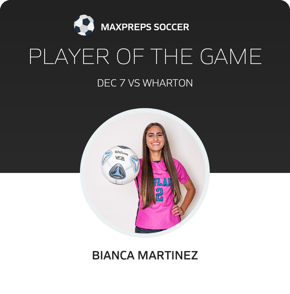 #2 Bianca Martinez Player of the Game badge