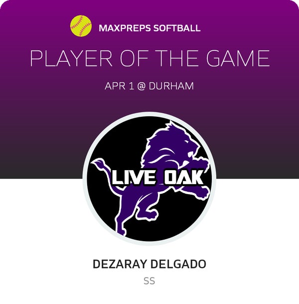 #11 Dezaray Delgado Player of the Game badge