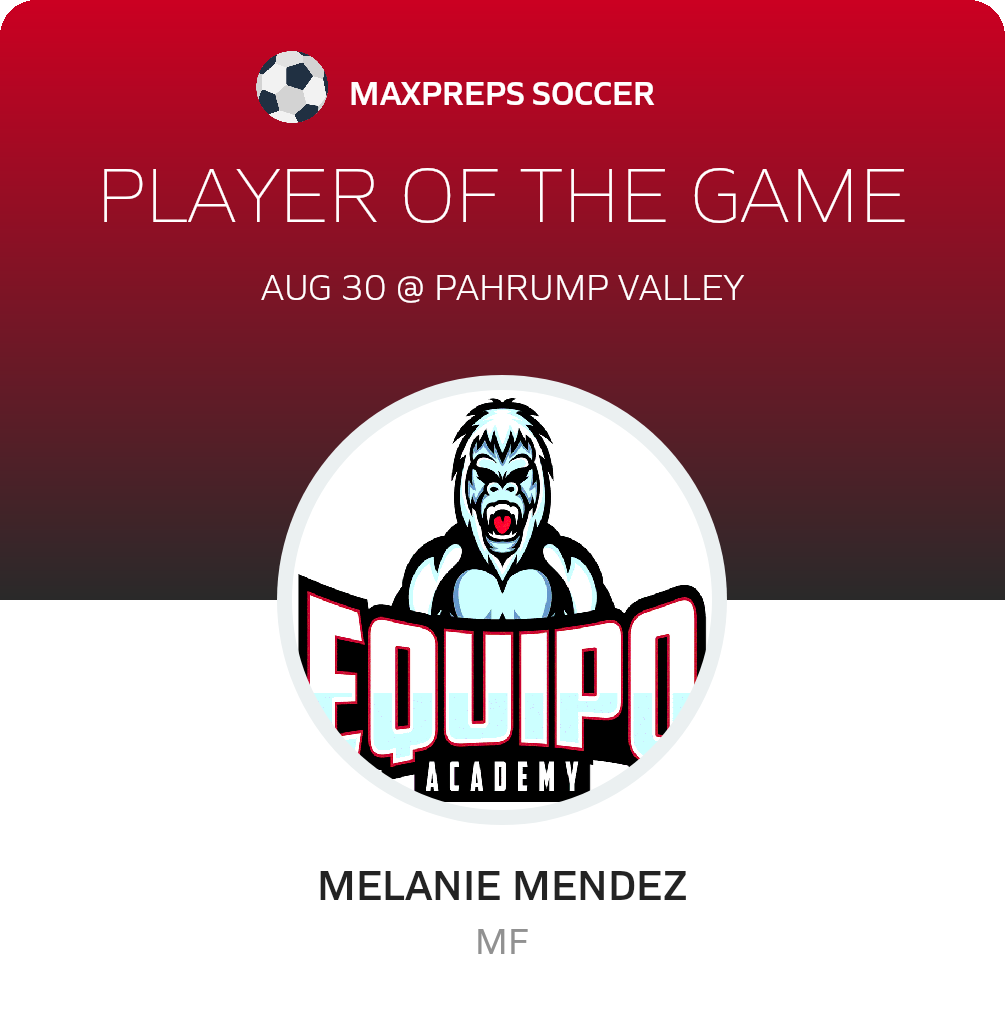 #7 Melanie Mendez Player of the Game badge