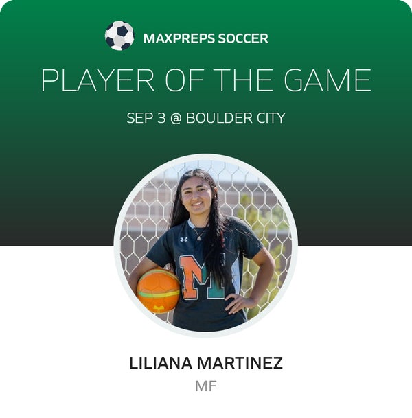#4 Liliana Martinez Player of the Game badge