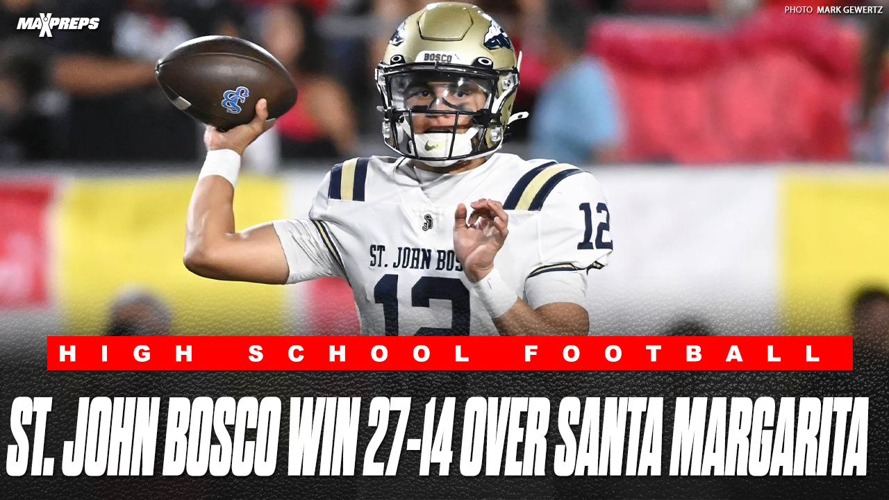 St. John Bosco holds off against Carson Palmer and Santa Margarita in 27-14 Win!