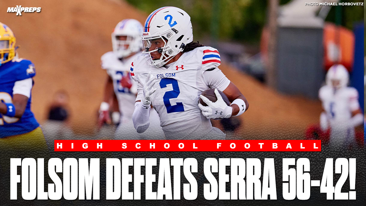 Folsom finishes strong, defeating Serra (CA) 56-42!