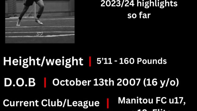 U17 captain and u19 starting Cb. 2007 16 y/o sophmore