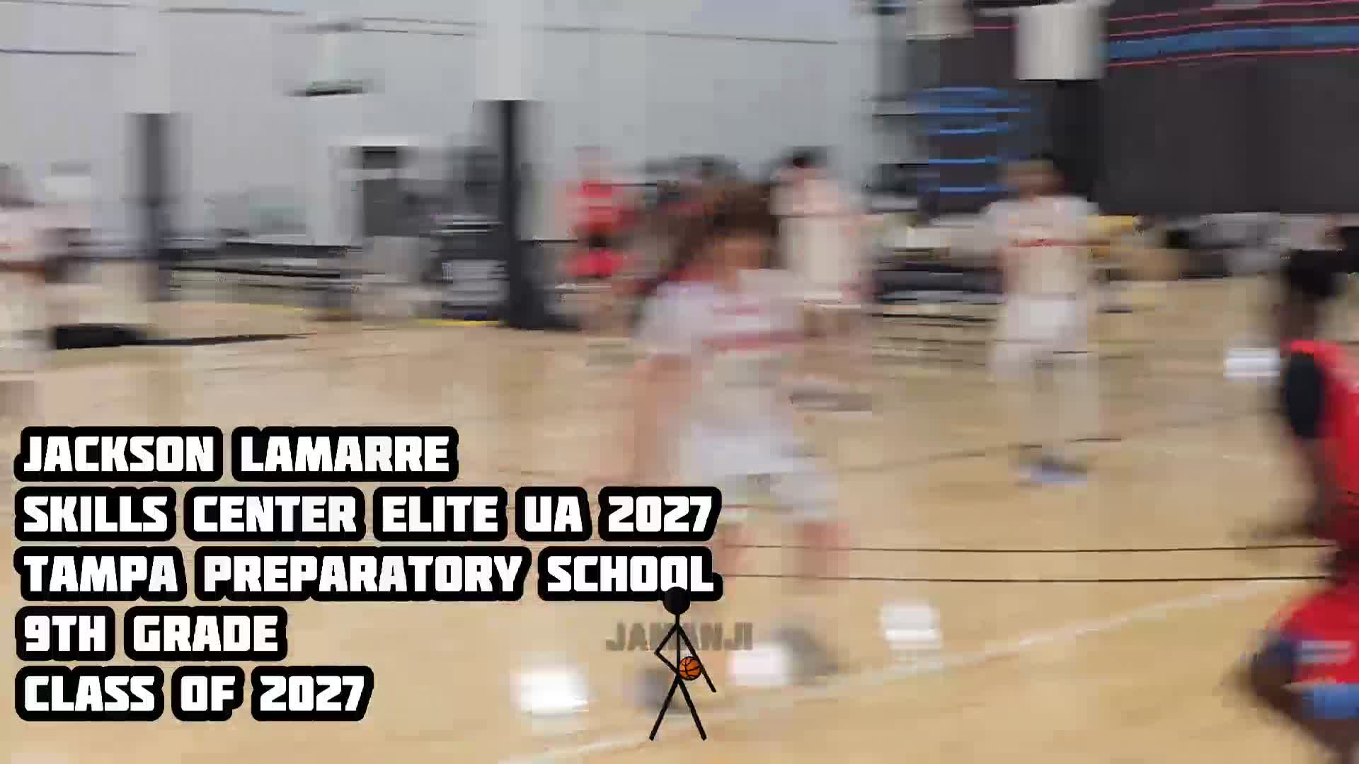 Jackson LaMarre 
Skills Center Elite UA 2027
Tampa Preparatory School 
9th Grade 
Class of 2027