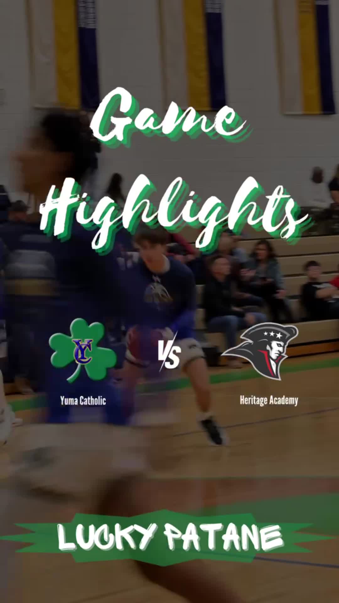 Lucky Patane Highlights vs Heritage Academy