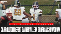 GAME OF THE WEEK: Carrollton Edges Gainesville 43-21 in Georgia Thriller