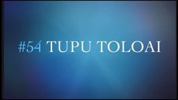Tupu Toloai #54 c/o 2025