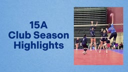 Ashlyn Clay's Club Season Highlights 15A