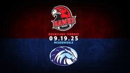 09/19/25 Mountlake Terrace vs Meadowdale Hightlights