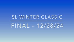 SL Winter Classic FINAL Crescenta Valley H.S. Vs Roosevelt H.S. 12/28/24