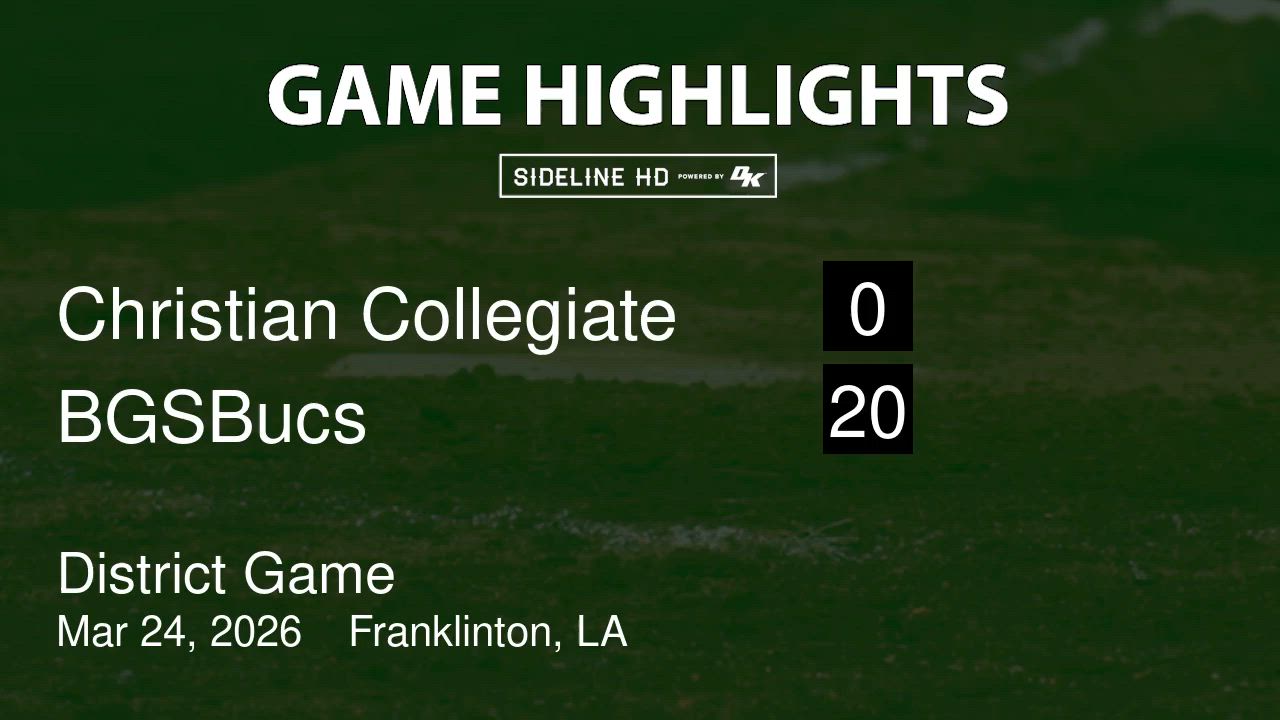 BGS Bucs vs Christian Collegiate