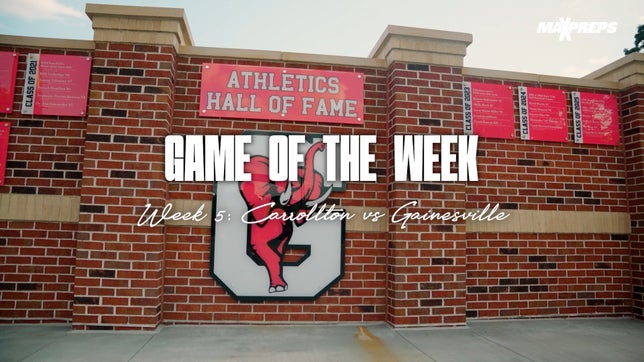 Recap of Carrollton's (GA) 43-21 win over Gainesville (GA) in Week 5 of the MaxPreps Game of the Week.