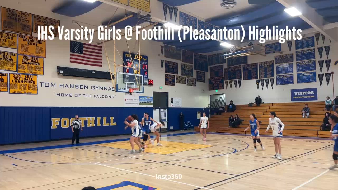 IHS Varsity Girls @ Foothill (Pleasanton)