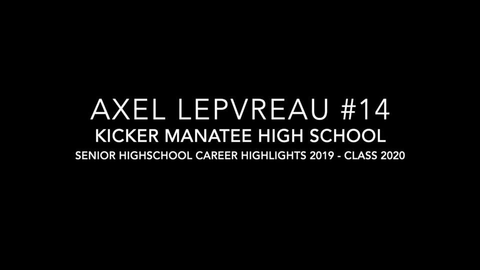 AXEL LEPVREAU 2020 CAREER : SENIOR SEASON HIGHLIGHTS 2019