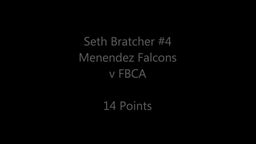 Highlights of Seth Bratcher #4 of the Menendez High School (St. Augustine, FL) 2019-20 Varsity Season