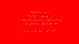 Mitch Eberhardt Week 7 Linton vs North Knox