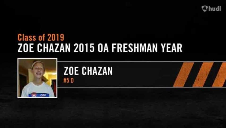 Zoe Chazan 2015 OA Freshman Year more to be added