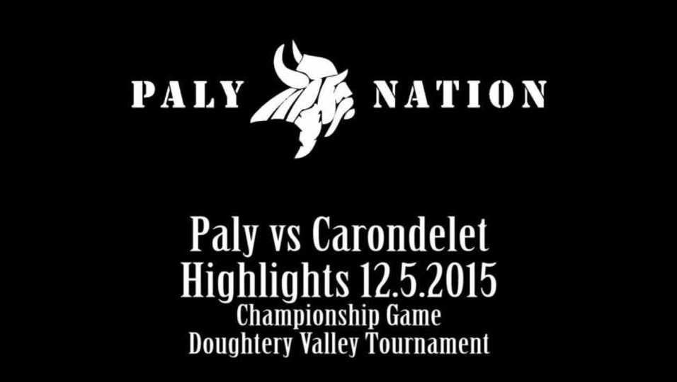 Paly Highlights vs Carondolet