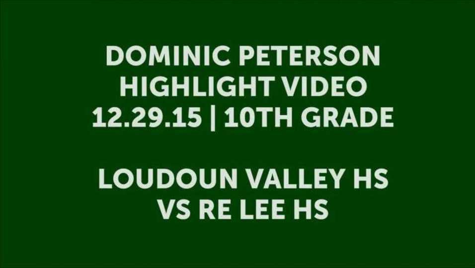 Dominic Peterson 10th Grade Loudoun Valley HS Highlight Video vs RE Lee 12.29.15