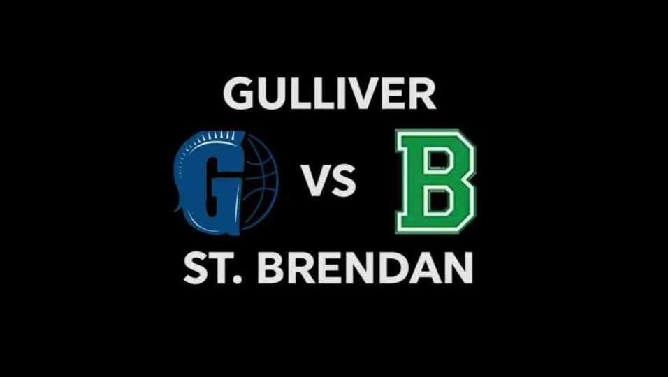 Highlights of Gulliver vs St. Brendan