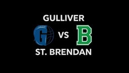 Highlights of Gulliver vs St. Brendan