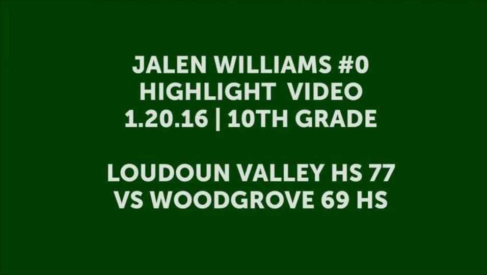 Jalen Williams 10th Grade Highlight Video Loudoun Valley HS vs Woodgrove